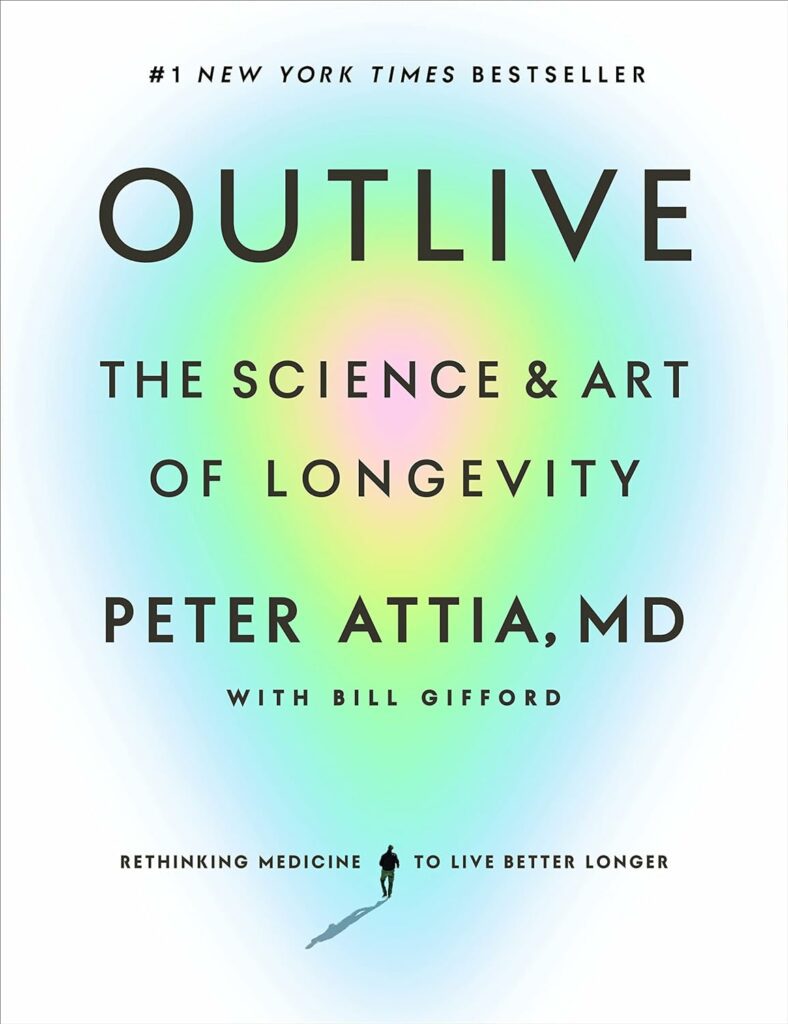 outlive by peter attia